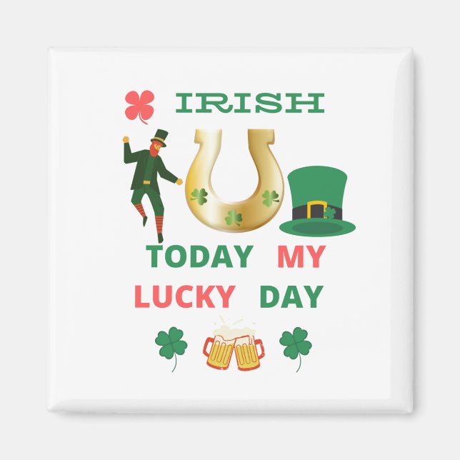 IMÁN IRLANDA HOY MI DÍA DE SUERTE (Frente)