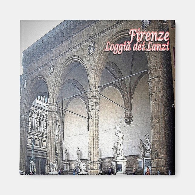 Imán IT - Italia - Florencia - Loggia dei Lanzi (Frente)