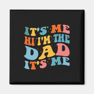 Imán It&#; s Me Hi I&#; m The Dad It&#; s Me Funny Fath