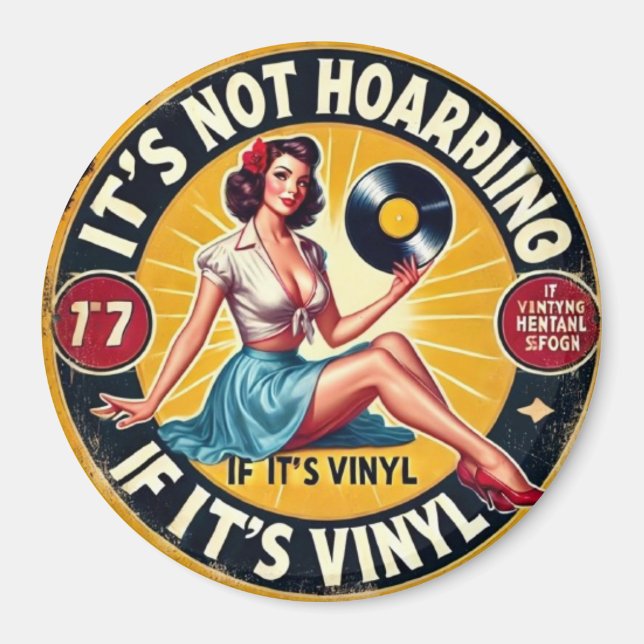 Imán It s Not Hoarding If It s Vinyl (Frente)