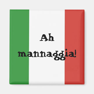 Imán Italia - ¡Ah Mannaggia!