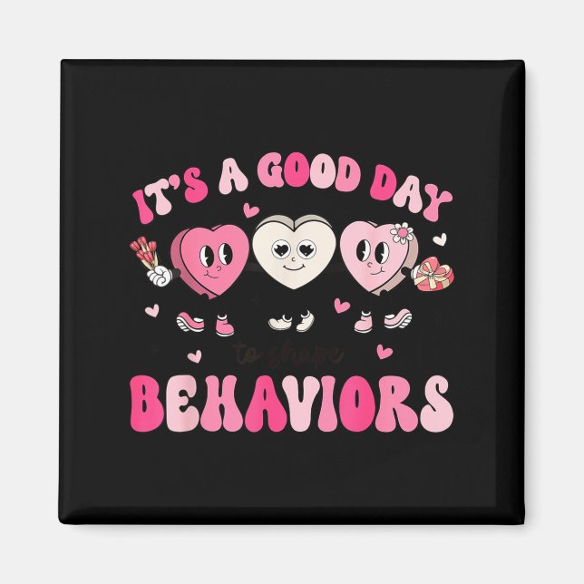 Imán It's A Beautiful Day To Shape Behaviors Yst Valent (Frente)