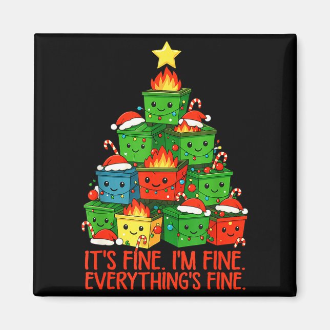 Imán It's Fine I'm Fine Everything Is Fine Christmas Du (Frente)