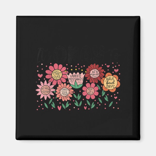 Imán It's Okay To Make Mistakes Be Different Flower Ins (Frente)