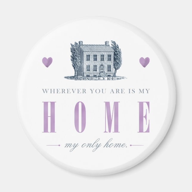 Imán Jane Eyre - Mi único hogar - Casa (Frente)