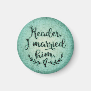 Imán Jane Eyre Reader Me Casé Con Él