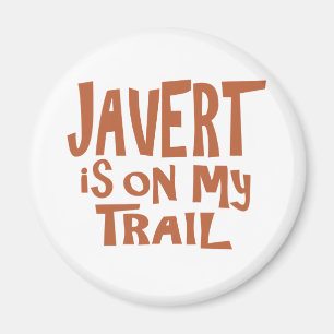 Imán Javert está en mi rastro