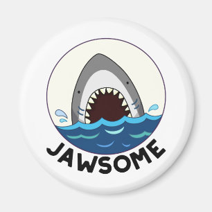Imán Jawsome Funny Shark Teeth Pun