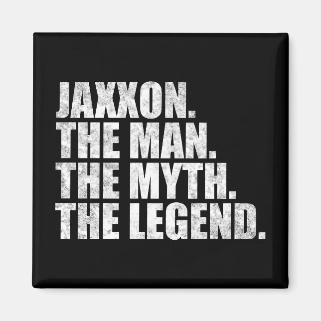 Imán Jaxxon name, Jaxxon The Man The Myth The Legend (Frente)