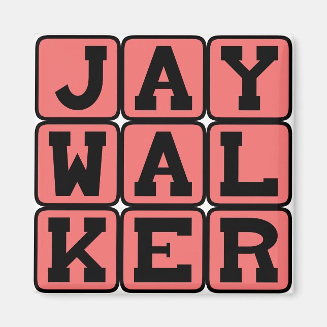 Imán Jaywalker, cruce ilegal de calle (Frente)