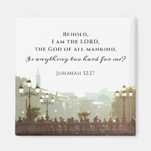 Imán Jeremías 32:27 ¿Es algo demasiado duro para mí?