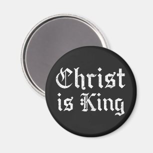 Imán Jesucristo es Rey Arte Grunge Gothic Blackletter