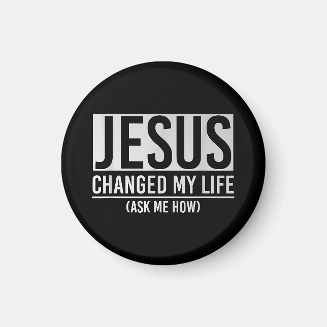 Imán Jesús Cambió Mi Vida Preguntándome Cómo Jesús (Frente)