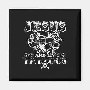 Imán Jesús Divertido Me Ama Y Mis Tatuajes