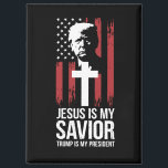 Imán Jesús Es Mi Salvador Trump Es Mi Presidente Trump<br><div class="desc">Jesús Es Mi Salvador Trump Es Mi Presidente Bandera De Estados Unidos 2025</div>