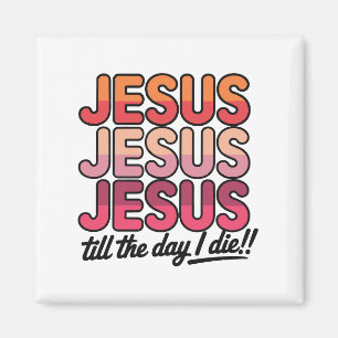 Imán Jesús, Jesús, Jesús Hasta el día que muera