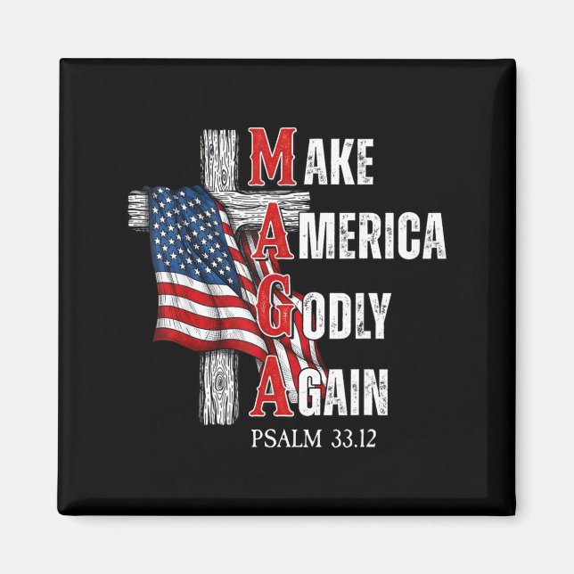 Imán Jesus Make America Godly Again American Patriot Ch (Frente)