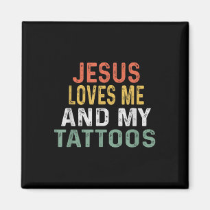Imán Jesús Me Ama Y A Mi Tatuaje Retro Tattoo Lover