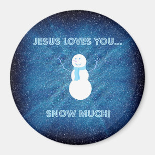 Imán ¡Jesús Te Ama Mucho La Nieve! Azul de Snowman cris