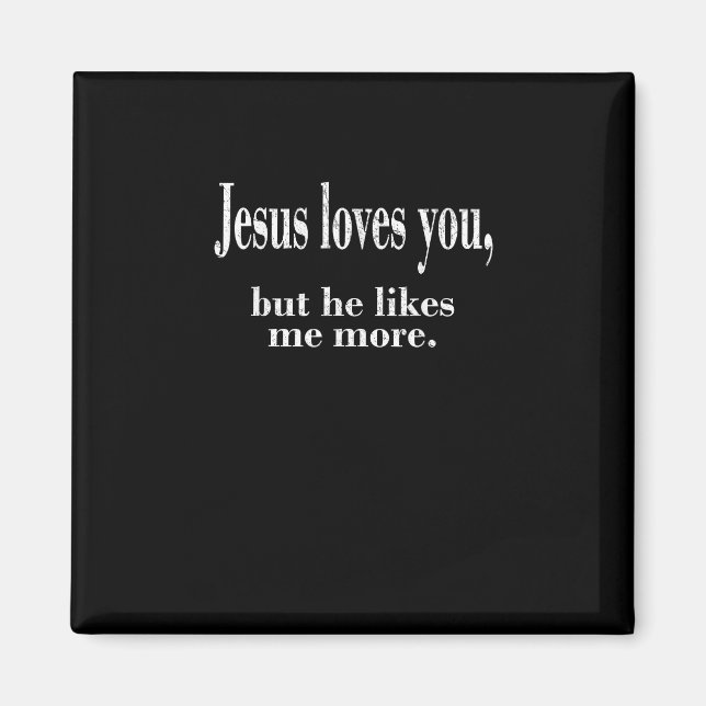 Imán Jesús te ama pero me gusta más Divertida Fe (Frente)