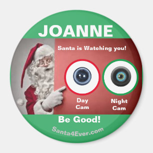 Imán ¡JOANNE Santa te está mirando!Día y noche