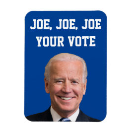 Imán Joe, Joe, Joe Tu Voto