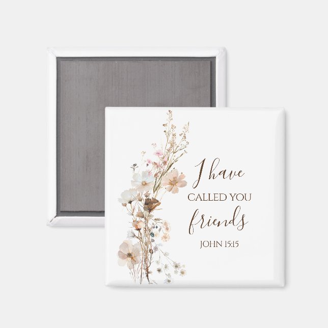 Imán John 15:15 te he llamado amigos Bible Verse (Anverso/Reverso)