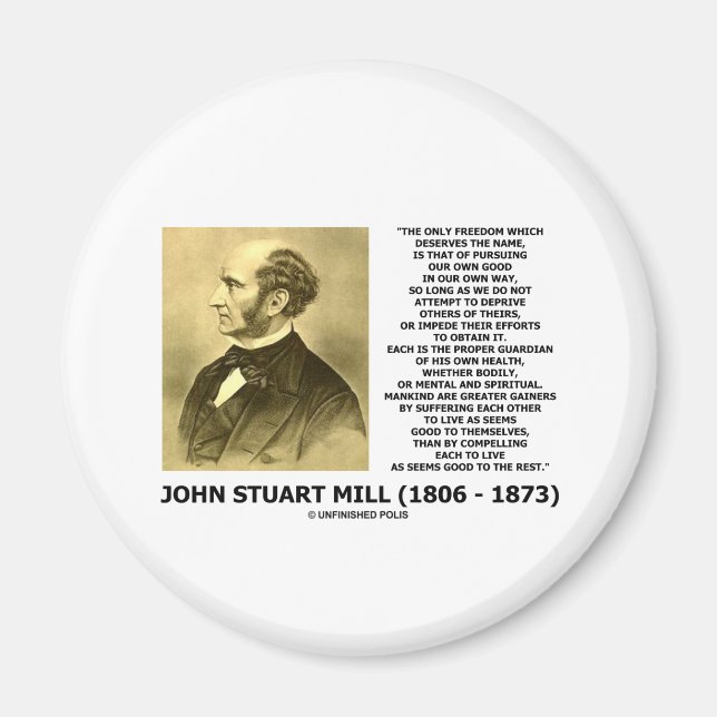 Imán John Stuart Mill Freedom sigue su propio camino (Frente)