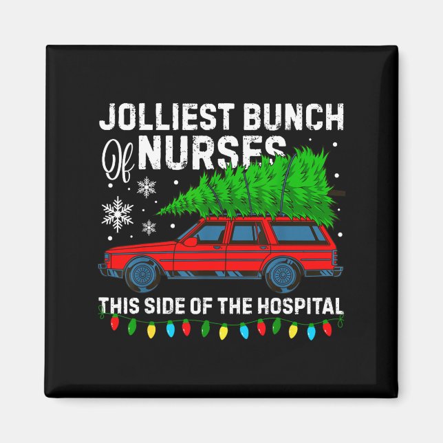 Imán Jolliest Bunch Of Nurses This Side Of The Hostal C (Frente)