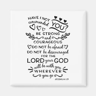 Imán Joshua 1:9 Inspirational Bible Verse Magnet