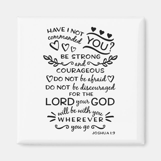 Imán Joshua 1:9 Inspirational Bible Verse Magnet (Frente)