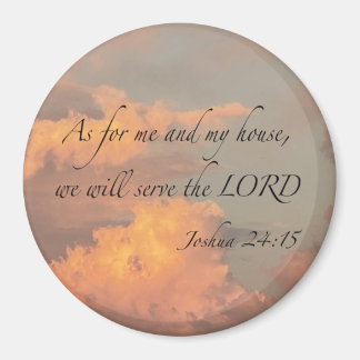 Imán Josué 24:15 En cuanto a mí y... Magnet