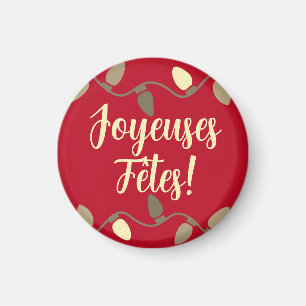 Imán Joyeuses Fêtes Felices Fiestas en francés