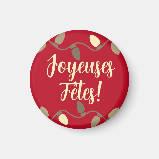 Imán Joyeuses Fêtes Felices Fiestas en francés (Frente)