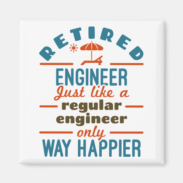 Imán Jubilación de Ingeniero Jubilado Happier (Frente)