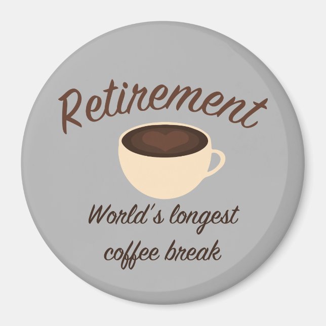 Imán Jubilación: la pausa de café más larga del mundo (Frente)