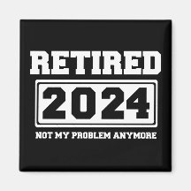 Jubilado 2024 Ya No Es Mi Problema 