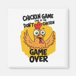 Imán Juego de pollo No mires el meme de pollo gracioso
