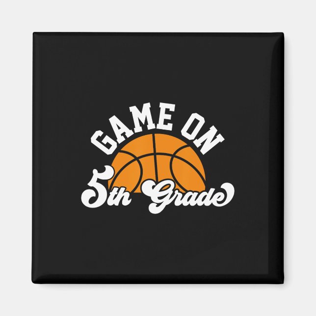 Imán Juego divertido en 5º Grado Baloncesto Primer Día  (Frente)