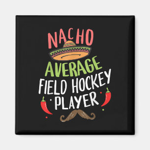 Imán Jugador de Hockey sobre Césped Nacho Promedio Cinc