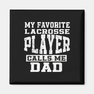 Imán Jugador Favorito de Lacrosse Me Llama Papá Día del