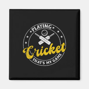Imán Jugando Cricket Ese es mi juego - Cricketing Crick