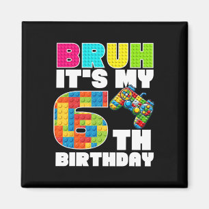 Imán Jugar Bloques De Construcción Bruh Es Mi Cumpleaño