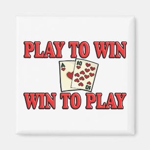 Imán Jugar para ganar - Ganar para jugar - Blackjack