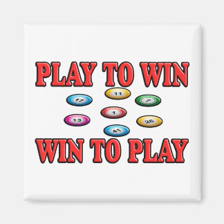 Imán Jugar para ganar - Ganar para jugar - Keno
