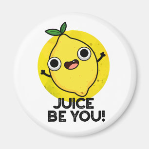 Imán Juice Be You Funny Posiit Fruit Lemon Pun