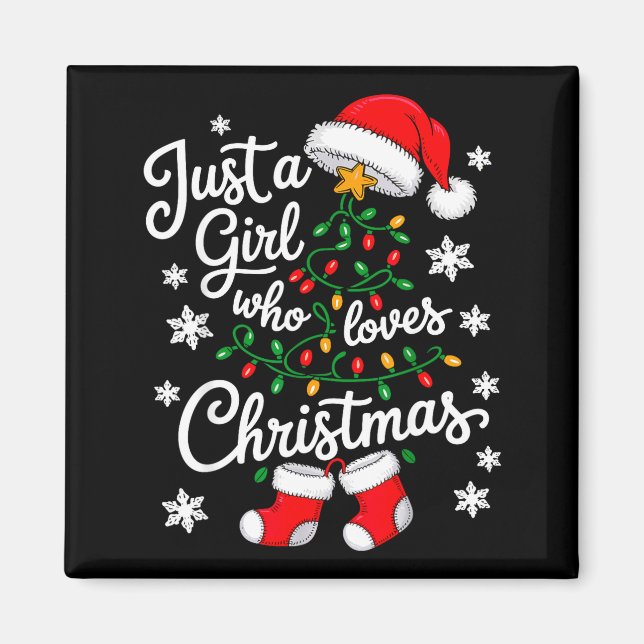 Imán Just A Girl Who Loves Christmas Tree Xmas  (Frente)