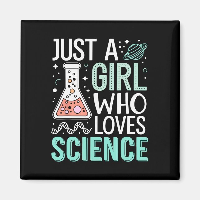 Imán Just A Girl Who Loves Science Back To School Kids  (Frente)