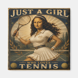 Imán Just A Girl Who Loves Tennis Funny Mona Lisa