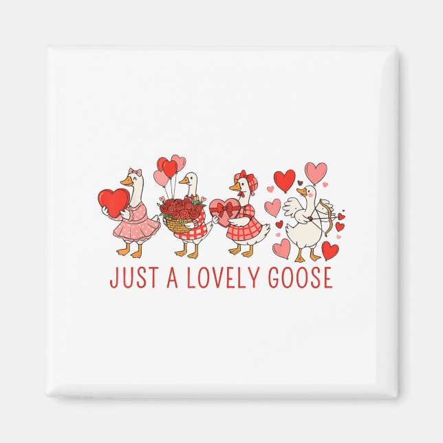 Imán Just A Lovely Goose Valentines Day Cute Heart Goos (Frente)